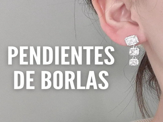 PENDIENTES DE BORLAS