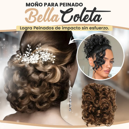 BELLA COLETA | MOÑO PARA PEINADO ELEGANTE